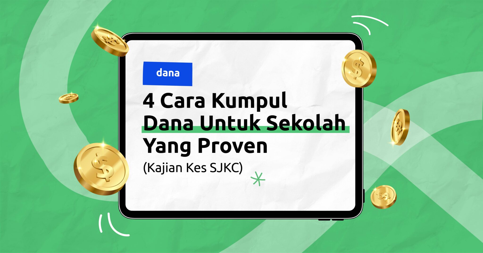 4 Cara Kumpul Dana Untuk Sekolah Yang Proven