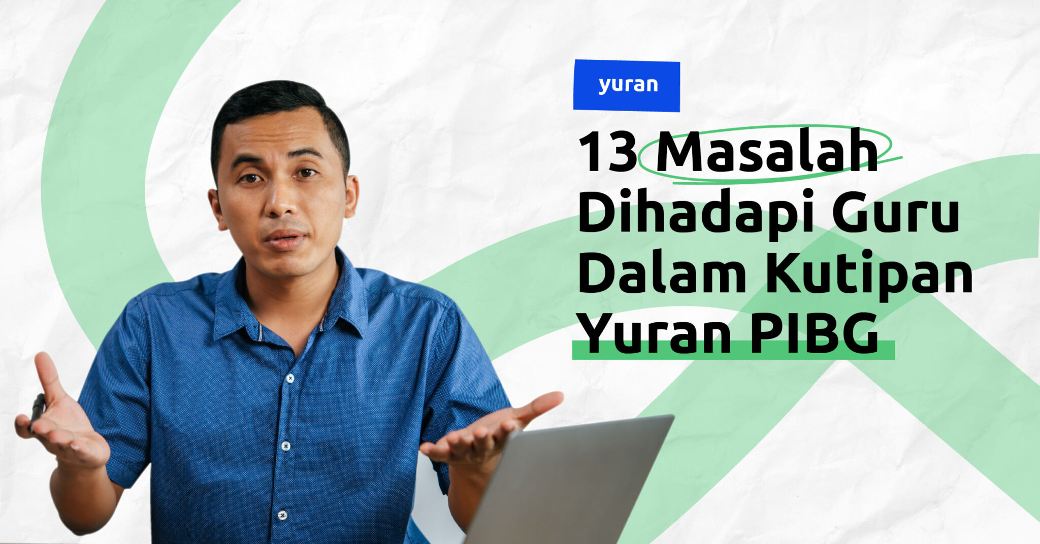 13 Masalah Dihadapi guru dalam kutipan yuran PIBG