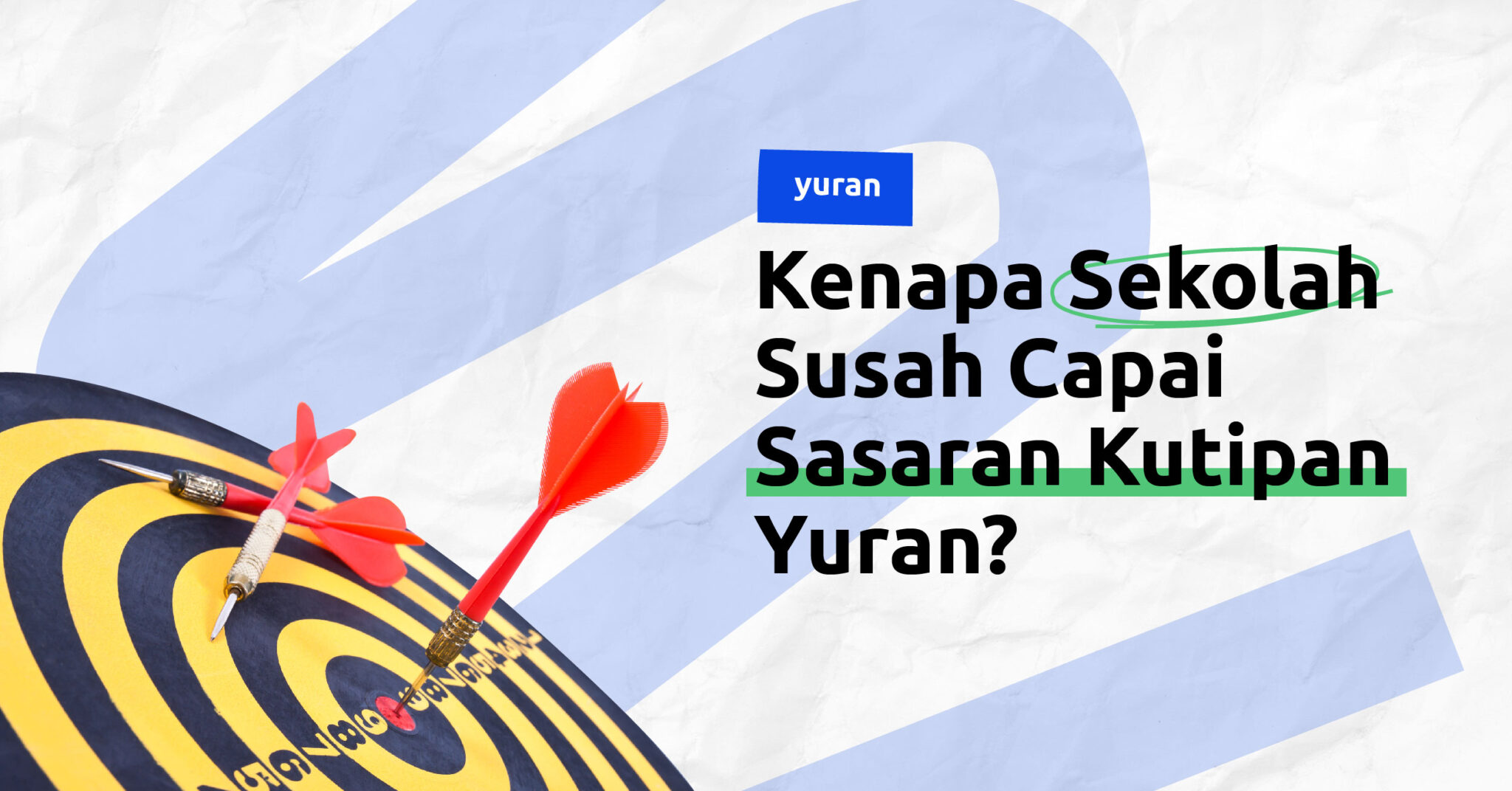 Kenapa sekolah susah capai sasaran kutipan yuran?