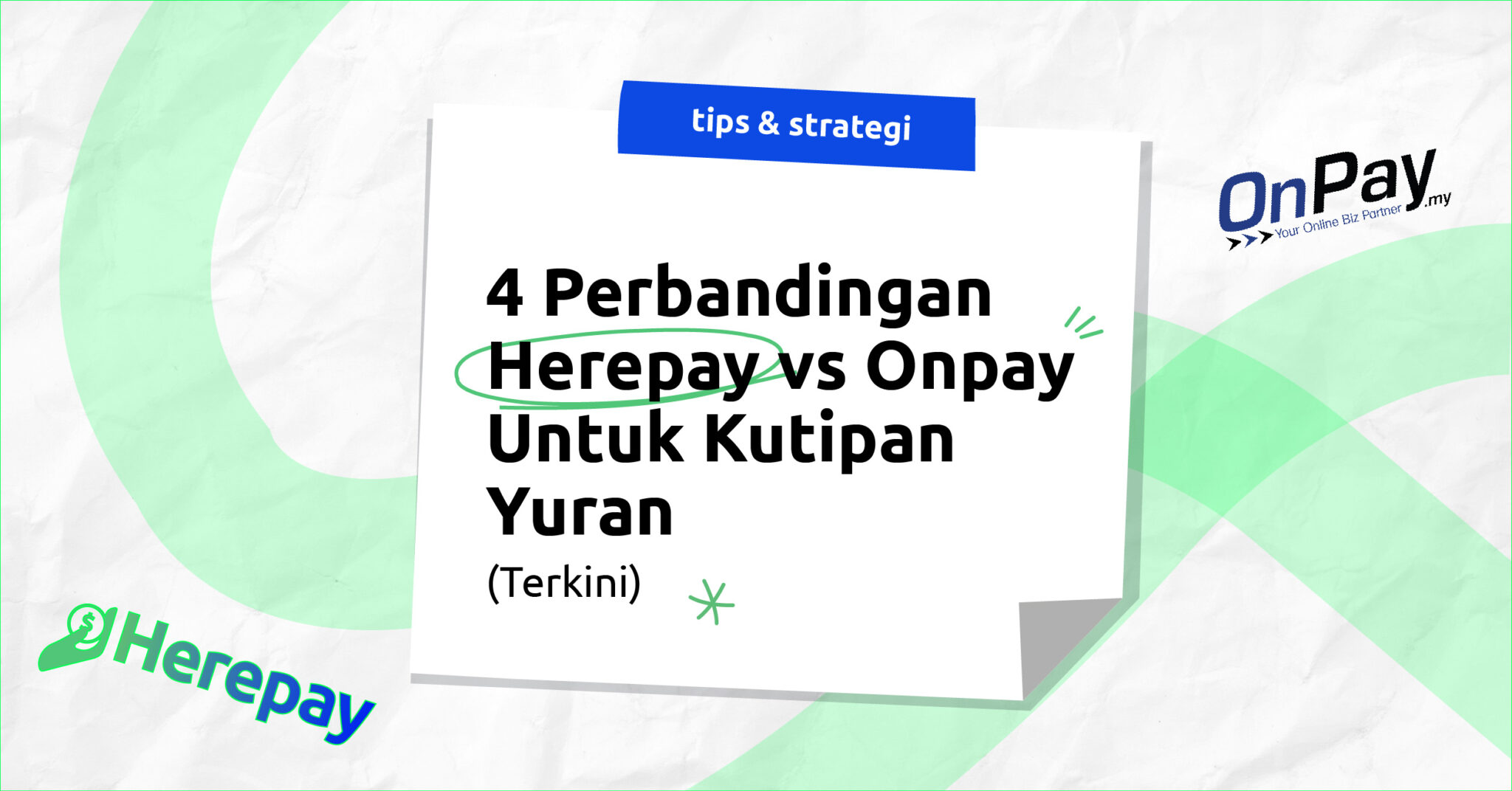 4 Perbandingan Herepay vs Onpay untuk kutipan yuran